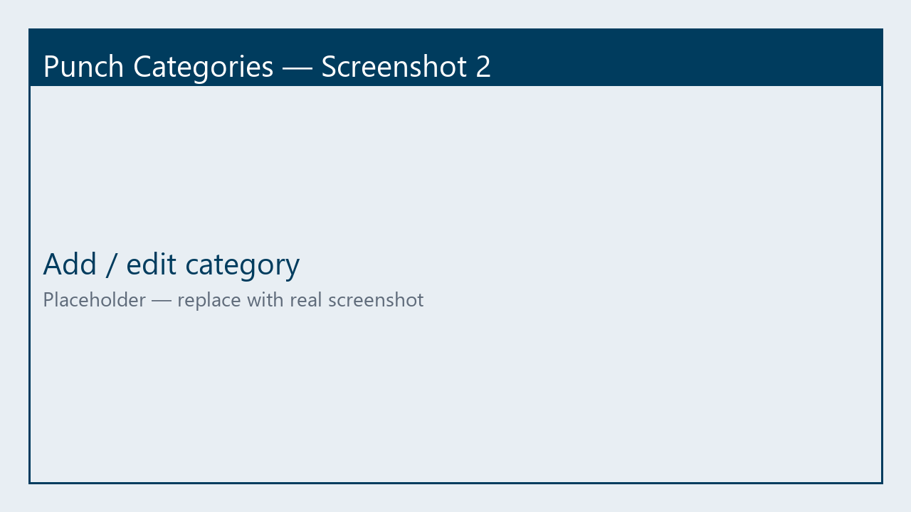 Punch Categories add/edit placeholder